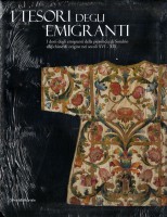 I TESORI DEGLI EMIGRAANTI