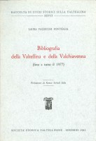 BIBLIOGRAFIA DELLA VALTELLINA E DELLA VA