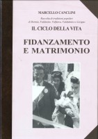 FIDANZAMENTO E MATRIMONIO. 