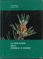 la vegetazione della provincia di sondrio