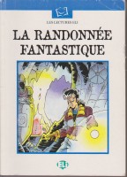 LE RANDONNEE FANTASTIQUE - JEU DE ROLE