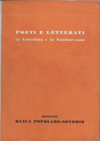 POETI E LETTERATI IN VALTELLINA E IN VALCHIAVENNA
