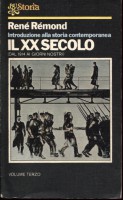 il xx secolo (dal 1914 ai giorni nostri)